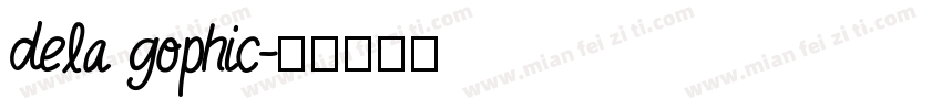 dela gophic字体转换